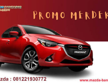 Promo Lebaran Mazda Bandung 2021 - Info: 081299331414